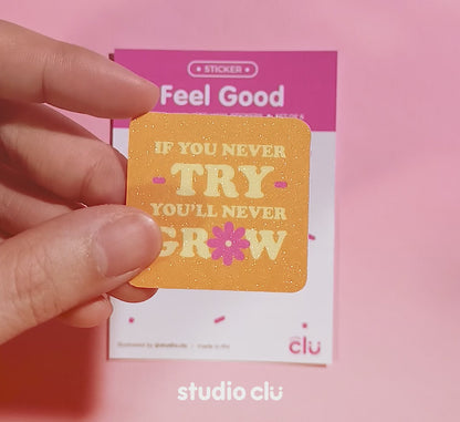 Feel Good Art Quotes Waterproof Sticker Set